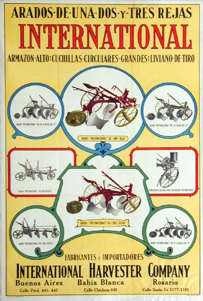 Advertising poster for International Plows. The ad was made for use in Argentina by the Rolland & Carqueville Co. of Chicago, with "International Harvester Company" and three addresses imprinted on the bottom.
