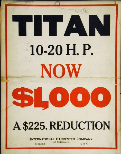 Advertising poster for the Titan 10-20 H.P. Tractor. According to the poster, the tractor's price was reduced from $1,225 to $1,000 (one-thousand dollars).