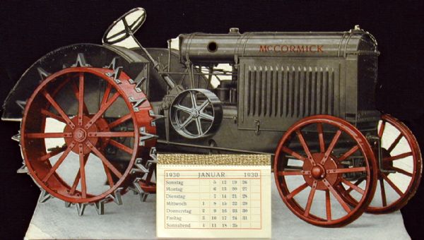 German desk calendar in the shape of a McCormick tractor. Printed for distribution in Germany. Includes a color illustration of the tractor.