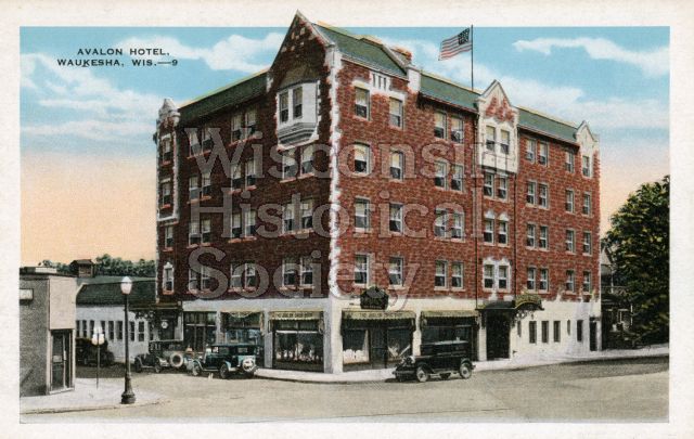 View of the stately Avalon Hotel. A drugstore occupied some of the space on the first floor. Caption reads: "Avalon Hotel, Waukesha, Wis."