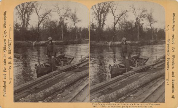 Stereograph of a man standing in rowboat at the edge of a raft. There is a rope leading from the raft to the rowboat.