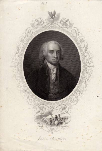 Portrait engraving of James Madison with a vignette of "The Burning of the Capitol by the British, 1814."