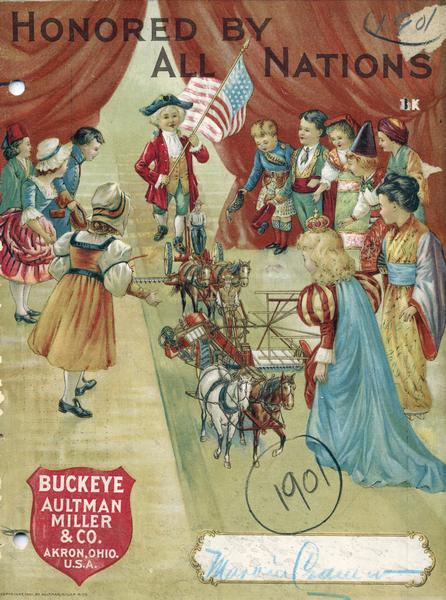 Cover of an advertising catalog for Aultman, Miller and Company, Buckeye brand. The cover features a color chromolithograph illustration of children dressed as foreign dignitaries observing a parade of miniature farmers driving teams of horses pulling farm equipment under the title "Honored by All Nations."