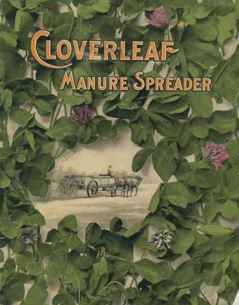Front cover of an advertising catalog for International Harvester's Cloverleaf manure spreader, featuring an illustration of a man operating a horse-drawn manure spreader surrounded by cloverleafs.