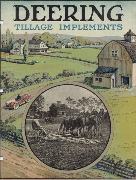 Front cover of an advertising catalog for International Harvester's Deering line of tillage implements featuring an illustration of a farm seen from a high vantage point. The scene includes a man driving a car or truck. A circular inset contains a photograph of a farmer operating a horse-drawn peg-tooth harrow.