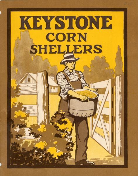 Cover of an advertising catalog for International Harvester's Keystone line of corn shellers, with an illustration of a farmer walking through a gate with a basket full of corn.