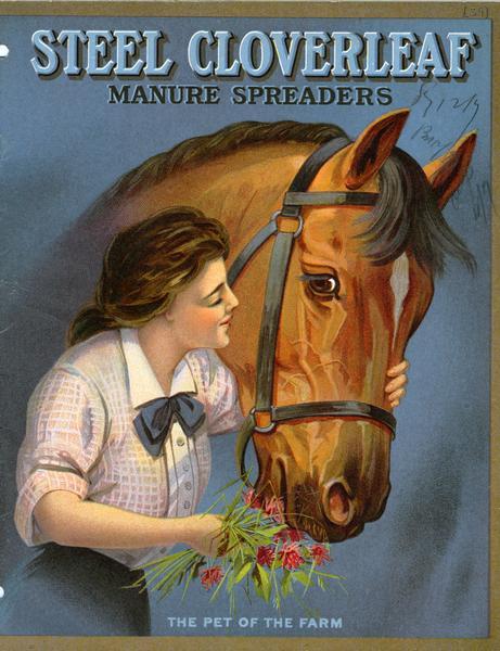 Cover of an advertising catalog for International Harvester's Steel Cloverleaf line of manure spreaders. Features a color illustration of a woman feeding a horse over the caption: "The pet of the farm."