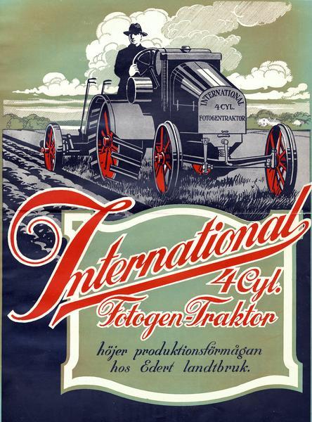 Cover of a Swedish advertising brochure for International 4 cylinder kerosene tractor (International 8-16 tractor). Features Swedish text and a two-color illustration of a man using a tractor in a field. Text reads: "International 4 Cyl. Fotogen-Traktor hojer produktionsformagan hos Edert landtbruk."