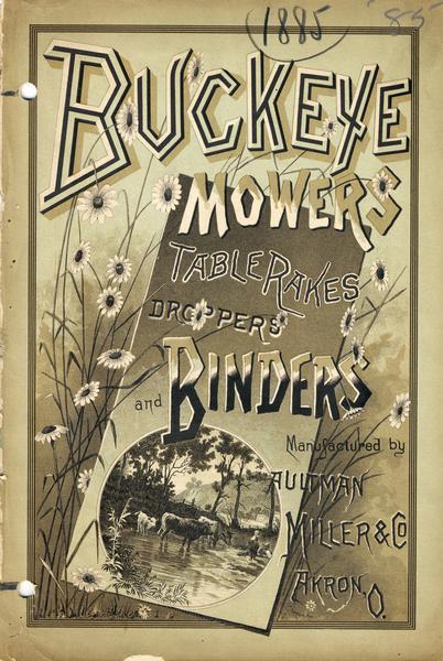 Cover of an advertising catalog for Buckeye mowers, table rakes, droppers, and grain binders manufactured by Aultman, Miller & Company.