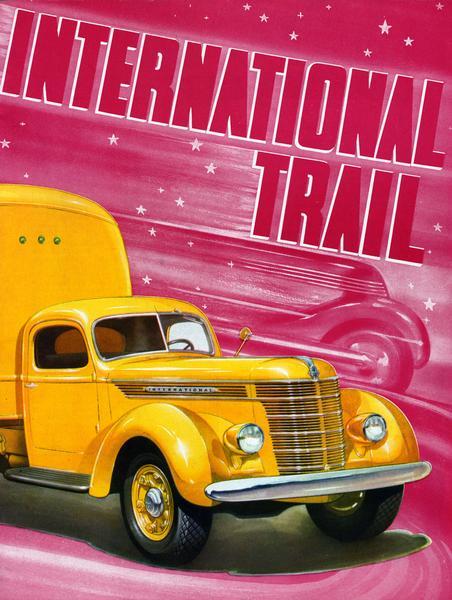 Front cover of <i>International Trail</i> magazine featuring a color illustration of a heavy-duty truck.