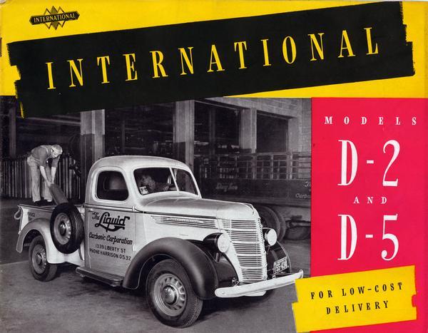 Advertising brochure for International Models D-2 and D-5 delivery trucks. Features an image of man unloading tank from delivery truck owned by the Liquid Carbonic Corporation of Missouri.