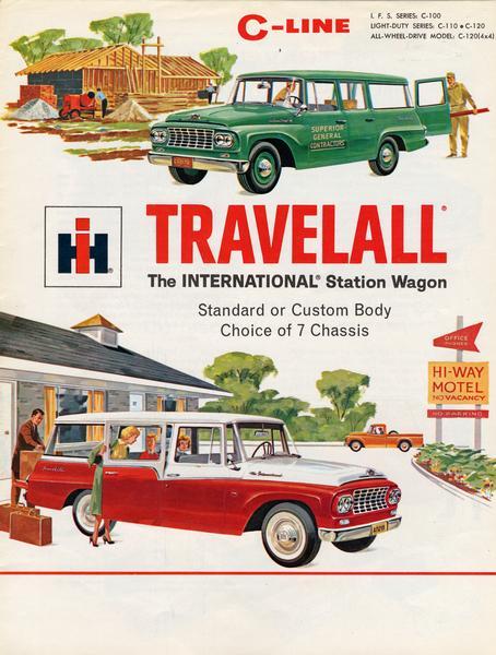Front cover, featuring color illustration, of an advertising brochure for International C-line Travelall station wagons showing a family checking out of a hotel and construction workers unloading lumber. Models covered include the C-100, C-110, C120 and C-120 (4x4).