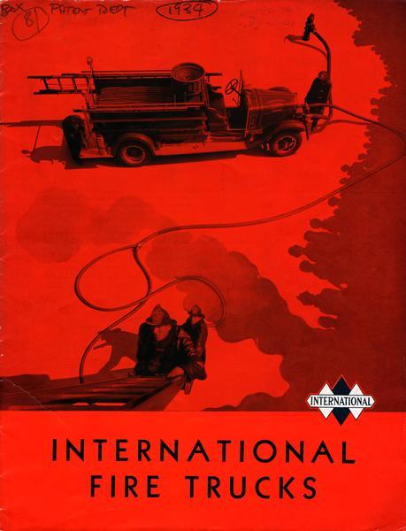 Front cover of an advertising brochure for the 1934 line of International fire trucks, featuring an illustration of fire fighters climbing up a ladder, with their International truck below.