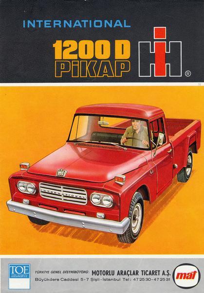 Turkish advertising brochure featuring color illustration of the International 1200D pickup truck. The brochure was printed in Turkey.