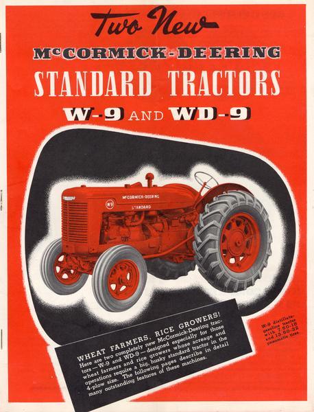 Front cover of an advertising brochure for McCormick-Deering W-9 and WD-9 standard tractors specially designed for wheat farmers and rice growers with large acreage operations. Includes a color illustration of a tractor.