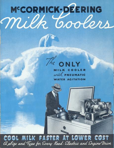 Front cover of an advertising brochure for McCormick-Deering milk coolers, "the only milk cooler with pneumatic water agitation." Includes an illustration of a man loading a milk cooler with a polar bear and iceberg in the background.