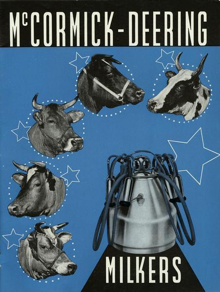 Front cover of an advertising catalog for McCormick-Deering milking machines featuring cows and a milker on a blue background.