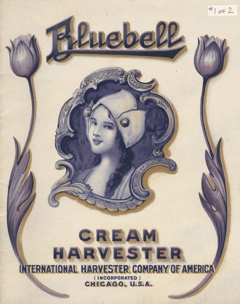 Cover of an advertising catalog for International Harvester's Bluebell line of cream separators. The cover features an illustration of a young woman wearing a cap, inside an ornate frame. There are bluebell flowers on either side of the frame.