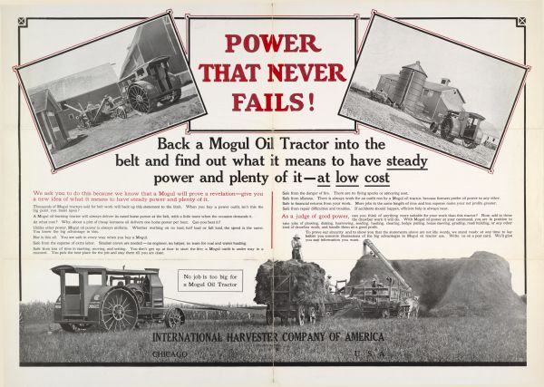 Advertising poster for the Mogul oil tractor manufactured by International Harvester. Includes a photograph of a threshing scene, and includes the text: "Power That Never Fails!"