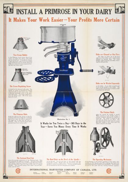 Advertising poster for the Primrose cream separator with the text: "It makes your work easier -- your profits more certain." Features color illustration of the implement. The poster was printed for International Harvester Company of Canada.