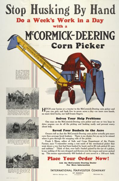 Advertising poster for the McCormick-Deering corn picker featuring color illustration. Includes the text: "Stop husking by hand" and "Do a week's work in a day." Also includes photographs of corn picking.