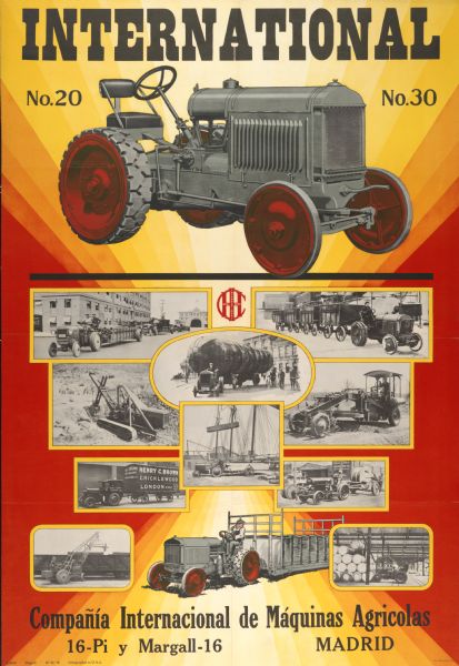 Spanish advertising poster for International No. 20 and No. 30 industrial tractors showing tractors and construction equipment at work in several settings. Imprinted with "Compana Internacional de Maquinas Agricolas, Madrid [Spain]." Printed by Magill-Weinsheimer Co., Chicago, Illinois. Includes a color illustration of a tractor.