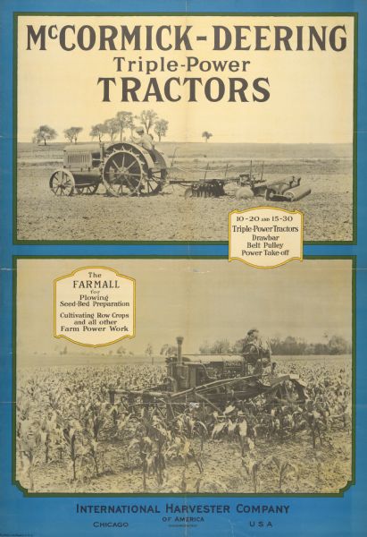 Advertising poster for McCormick-Deering "triple-power" tractors, including the 10-20, 15-30, and Farmall Regular. Includes photographic illustrations of tractors in the field.