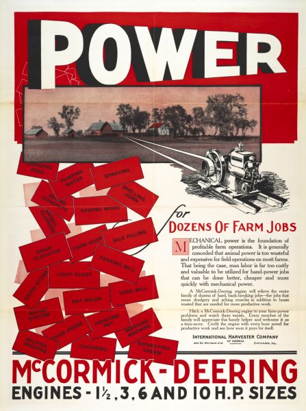 Advertising poster for McCormick-Deering engines, including 1 1/2 h.p., 3 h.p., 6 h.p. and 10 h.p. Includes the text "power for dozens of farm jobs.