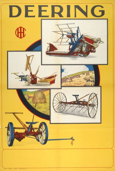 Advertising poster for International Harvester's Deering line of harvesting machinery, including grain binders, reapers, hay rakes and mowers featuring color illustrations of the implements. Printed by the Magill-Weinsheimer Company of Chicago for distribution in Great Britain.