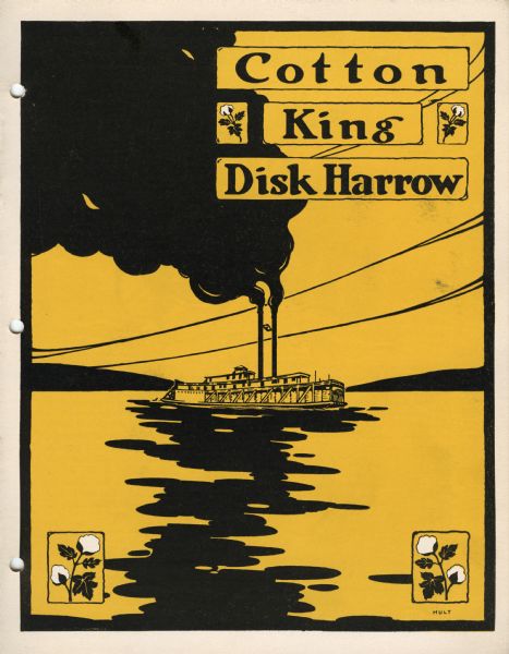 Cover of an advertising catalog for Cotton King disk harrows. Includes an illustration of a steamboat on the water, and cotton plants.