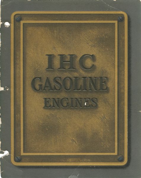 Front cover illustration of an advertising catalog for International Harvester gasoline engines. The illustration depicts the cover as an embossed metal plate with screws at each corner.
