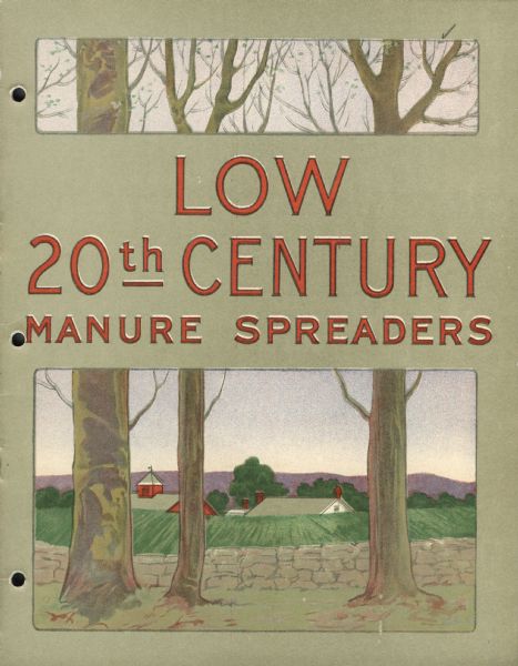 Cover of an advertising catalog for International Harvester Low 20th Century manure spreaders. Features an illustration of trees with a stone wall around a farm field, and in the background a farmhouse and barn.