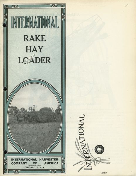 Cover of an advertising catalog for International Harvester hay loaders. Includes a photographic illustration of a man operating a hay loader.