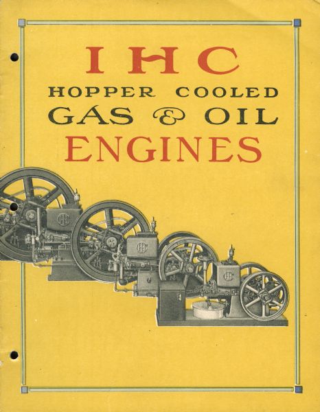 Cover of an advertising catalog for International Harvester hopper cooled gas and oil engines.
