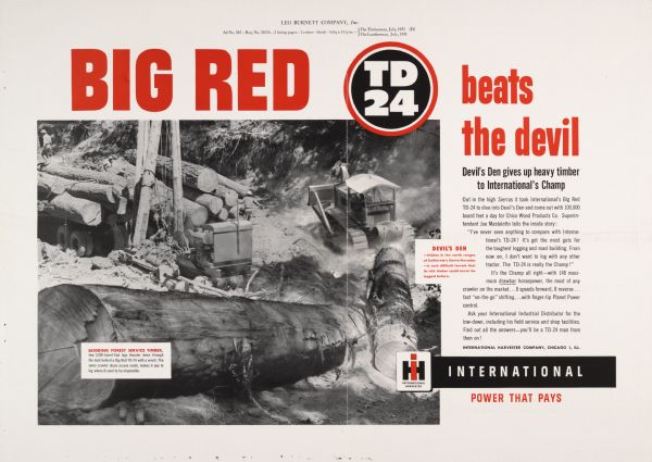 Advertising proof for International TD-24 crawler tractors (TracTracTors) showing a logging operation. Includes the text "big red beats the devil." Produced by Leo Burnett Company for "The Timberman" and "The Lumberman" magazines.