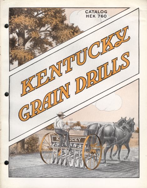 Cover of an advertising catalog for Kentucky grain drills featuring a color illustration of a man operating a horse-drawn grain drill in a field.