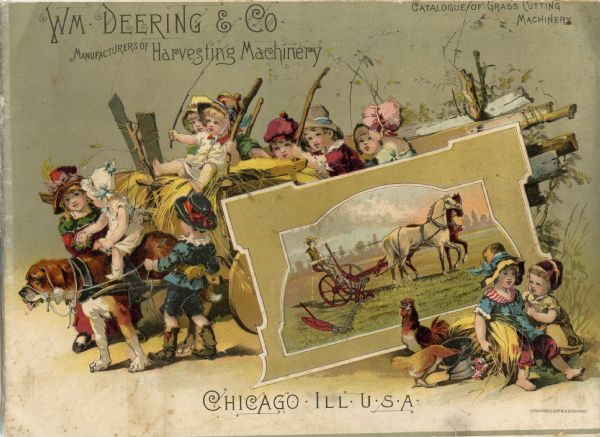 Cover of an advertising catalog for grass cutting machinery manufactured by William Deering and Company. Features a color illustration of children riding a hay wagon pulled by a large dog, with an inset of a man operating a horse-drawn mower in a field.