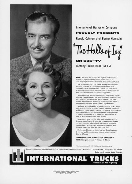 Advertising proof created by Young and Rubicam for the International Harvester Company. Features a photograph of Ronald Colman and Benita Hume with the text: "International Harvester Company proudly presents Ronald Colman and Benita Hume, in 'The Halls of Ivy' on CBS-TV." The advertisement is intended to recruit International truck dealers.