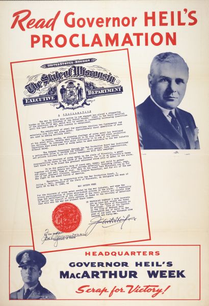 Poster advertising a World War II scrap drive effort sponsored by Wisconsin Governor Julius Heil. The effort was known as "MacArthur Week" and took place between April 26 and May 2, 1942. International Harvester and its Wisconsin dealers took part in the effort. Includes the text: "Scrap for victory."