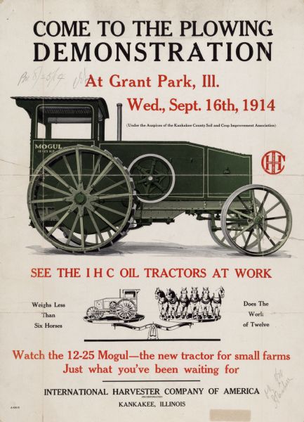 Advertising poster for a demonstration of International Harvester oil tractors at Grant Park, Illinois, on September 16. Includes the text: "Watch the 12-25 Mogul - the new tractor for small farms."