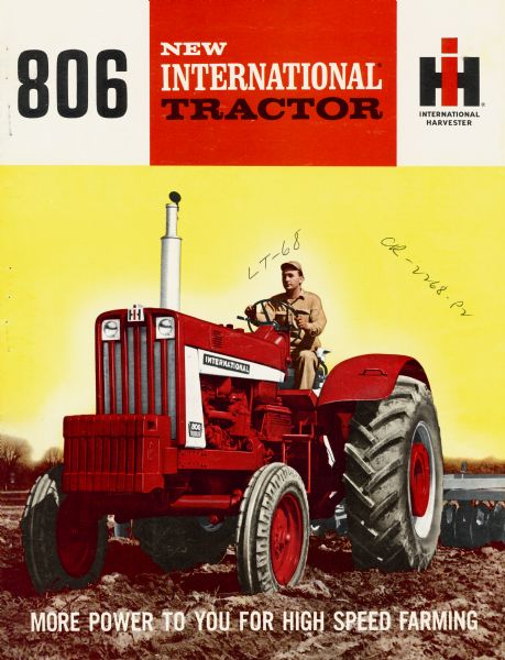 Advertising brochure for International 806 tractors. Features color illustration of tractor.