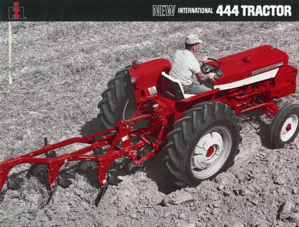 Advertising Brochure for International 444 tractors featuring color photograph.