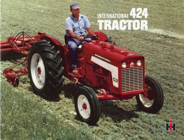 Advertising brochure for International 424 tractors featuring color photograph of man on tractor.