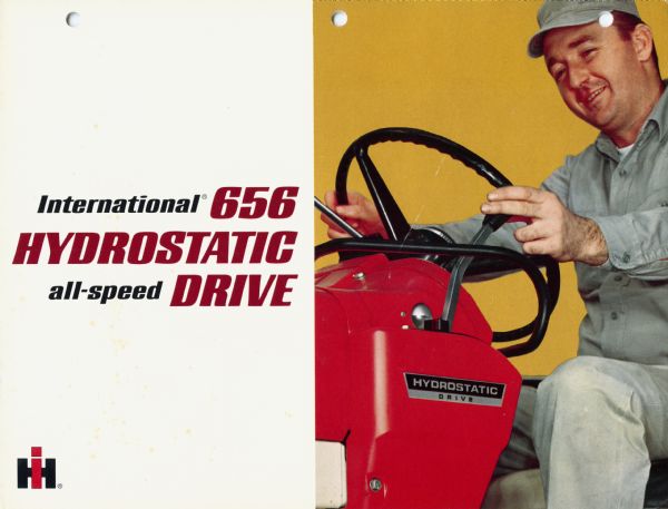 Advertising brochure for International 656 Hydrostatic Drive tractors featuring color photograph of man on tractor.