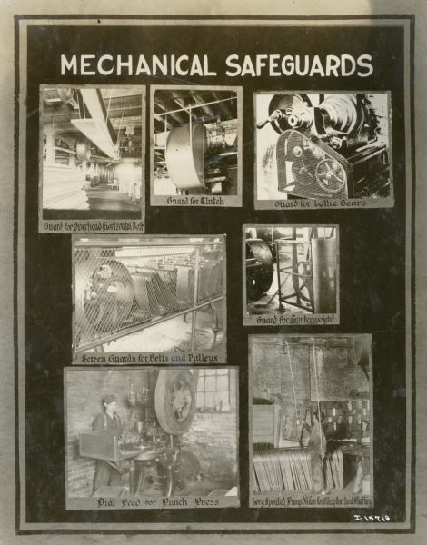 A poster or signboard showing seven different mechanical safeguards on machines in International Harvester factories. The poster is one of a series illustrating employee health and safety at International Harvester factories.