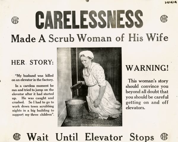 Industrial safety poster warning against carelessness around elevators. Includes an image of a woman scrubbing floors.