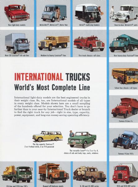 Page from an International light-duty truck models brochure featuring color illustration of trucks from every weight class. The text reads: "International Trucks; World's Most Complete Line. International light-duty models are the best engineered trucks in their weight class. So, too, are International models of all types in every weight class.  Models shown here are a small sampling of the hundreds offered for your selection. You don't have to go farther than to your near-by International Truck dealer or branch to find the right truck for any job - right in size, type, capacity, power, equipment, and long-run money-saving operating efficiency."