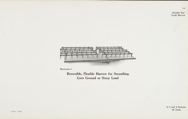 General line catalog illustration of a flexible peg tooth harrow. The text beneath the illustration reads, "Reversible, Flexible Harrow for Smoothing Corn Ground or Stony Land" and "2, 3 and 4 Sections, 40 Teeth".
