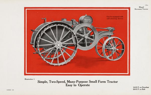 General line catalog illustration of a Mogul kerosene tractor. The text reads: "Can be equipped with self-steering device," "Simple, Two-Speed, Many-Purpose Small Farm Tractor; Easy to Operate," and "10-H.P. on Drawbar, 20-H.P. on Belt."