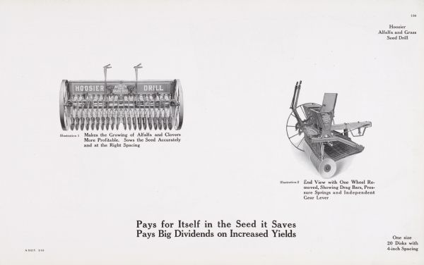 General line catalog illustrations of two sides of a Hoosier alfalfa and grass seed drill. The text beneath the left illustration reads: "Makes the Growing of Alfalfa and Clovers More Profitable. Sows the Seed Accurately and at the Right Spacing." The text beneath the right illustration reads: "End View with One Wheel Removed, Showing Drag Bars, Pressure Springs and Independent Gear Lever."